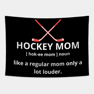 Funny Hockey Mom Definition Tapestry