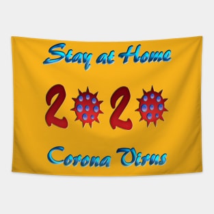 Stay at home 2020 corona virus Tapestry