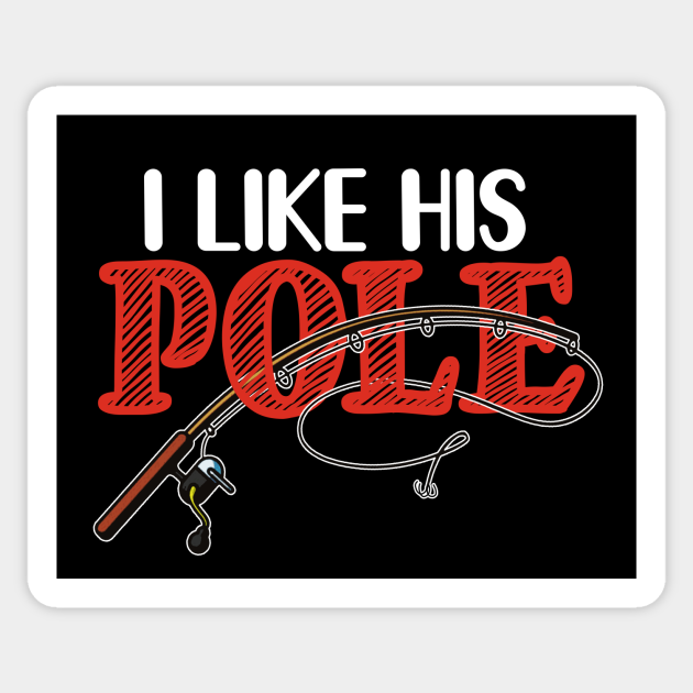 i like his pole shirt