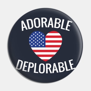 Adorable Deplorable Pin