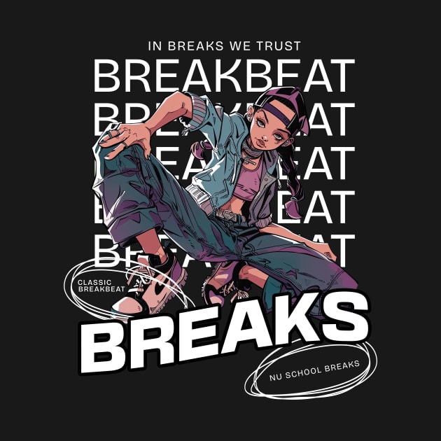 BREAKBEAT  - Breaks Girl (White) by DISCOTHREADZ 