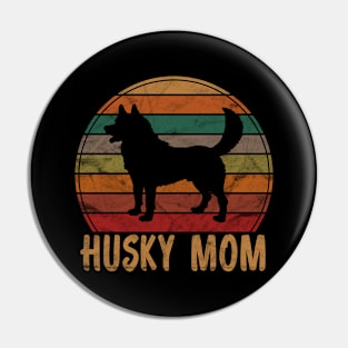 Retro Husky Mom Gift Dog Mother Pet Siberian Huskies Mama Pin
