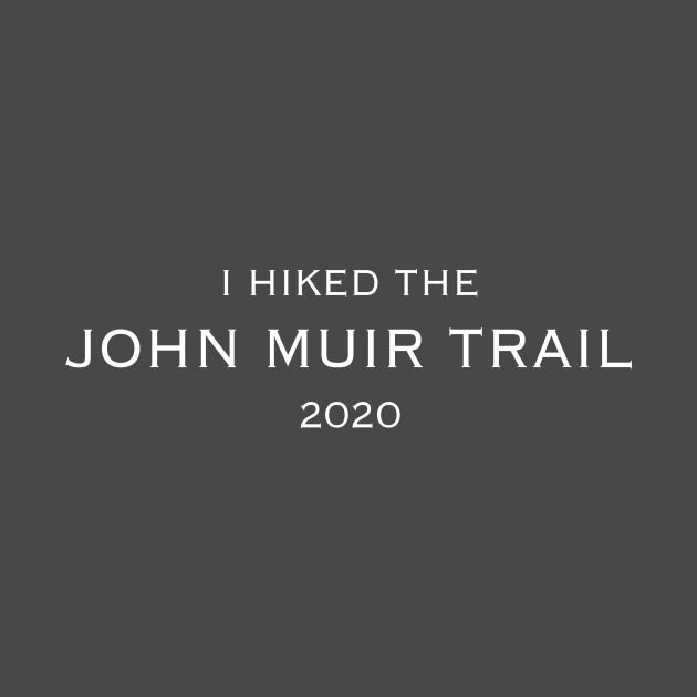 I HIKED THE JMT 2020 by jStudio