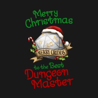 Merry Christmas to the best Dungeon Master T-Shirt