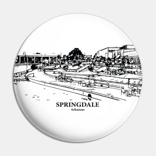 Springdale - Arkansas Pin