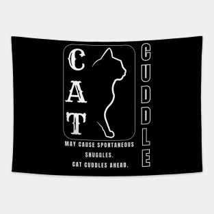 Warning: Snuggle Alert! Cat Cuddles Guaranteed. (May cause spontaneous purrs.) Tapestry