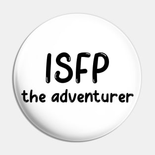 ISFP Personality Type (MBTI) Pin