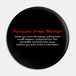Awesome Stage Manager Pin