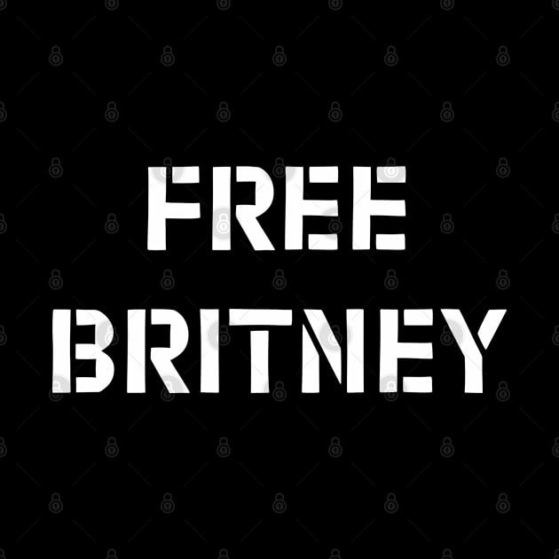 Bold 'FREE BRITNEY' white  stencil font by keeplooping