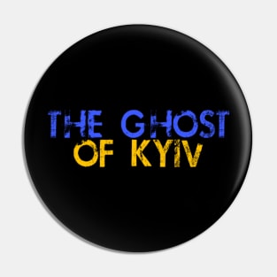 The Ghost of Kyiv Pin