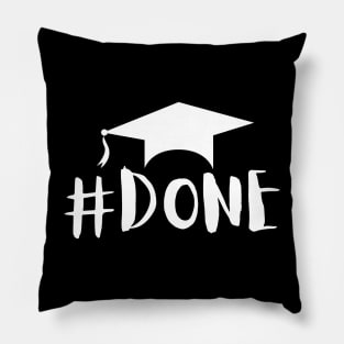 Graduation #DONE Pillow