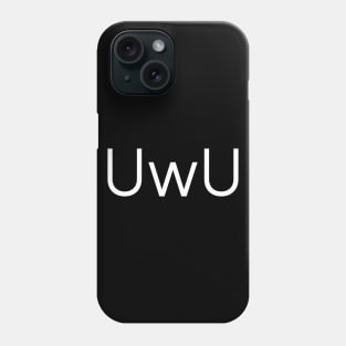 UwU Emoticon Phone Case