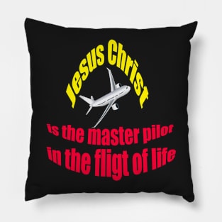 Jesus is the master pilot Christian t-shirt Pillow