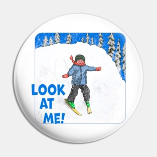 Kids Learn To Ski, Look At Me! Pin