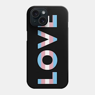 Transgender Pride Flag LOVE Phone Case