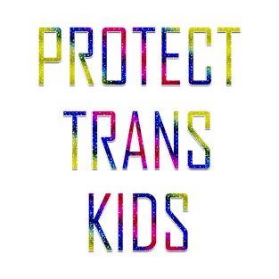 Protect Trans Kids T-Shirt