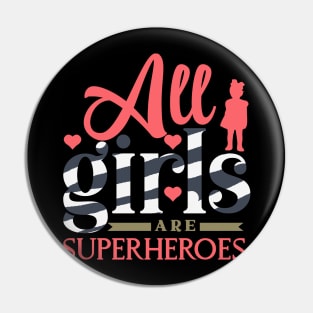 All girls are superheroes motivational words Pin