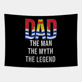 I-Kiribati Dad The Man The Myth The Legend - Gift for I-Kiribati Dad With Roots From I-Kiribati Tapestry