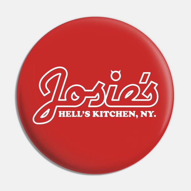 Josie's Bar & Grill, Hells Kitchen Pin by BlazeComics