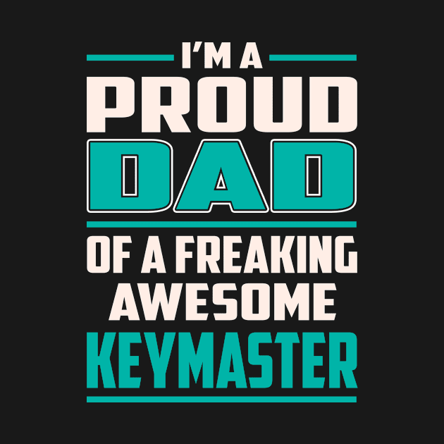 Proud DAD Keymaster by Rento