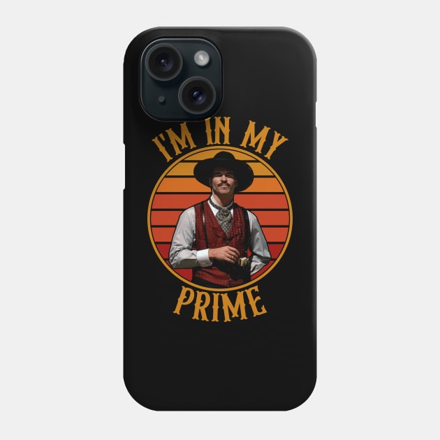 Doc Holiday: "I'm In My Prime" - Tombstone Phone Case by notsleepyart