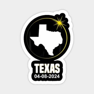 Solar Eclipse 2024 Texas State Total Solar Eclipse Magnet