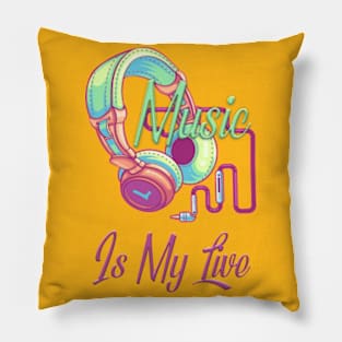 Music Is My Life Pillow