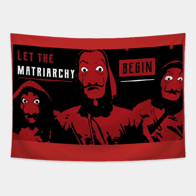 Let the matriarchy begin Tapestry by YTdesign