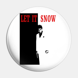 Let It Snow Scarface Movie Poster Holiday Pin