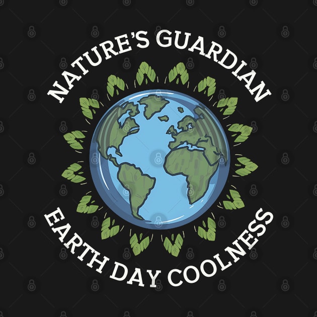 Nature Guardian Earth Day Coolness by NomiCrafts