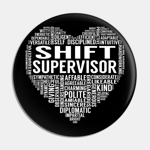 Shift Supervisor Heart Pin by LotusTee