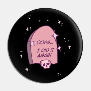 Oops Pin