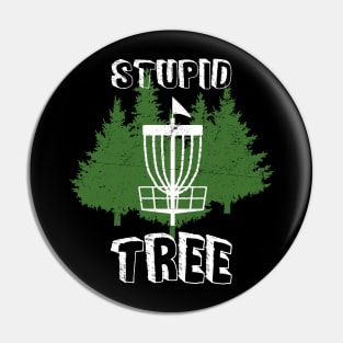 Stupid Tree Disc Golf Pin