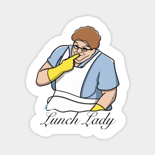 Chris Farley as the Lunch Lady Magnet