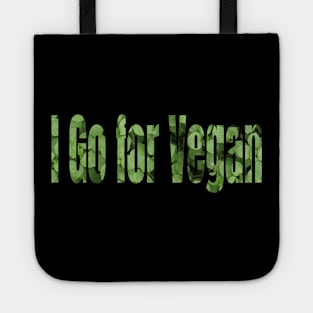 An Inscription “I Go for Vegan” Tote