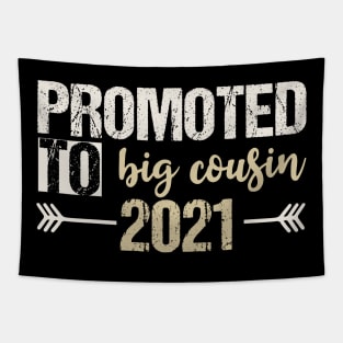 Promoted to big cousin Tapestry