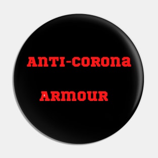 Joke anti-corona armour Pin