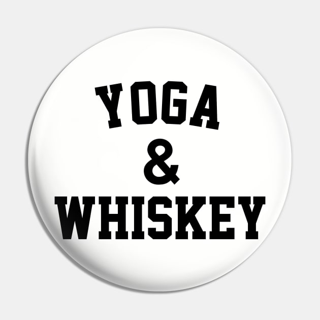 Yoga & Whiskey Pin by geekingoutfitters