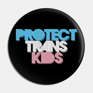 Protect Trans Kids Flag Colors Pin