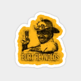 burt reynolds Magnet