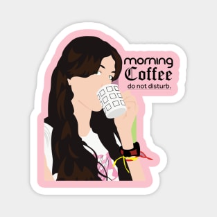 Morning Coffee Do Not Disturb Magnet