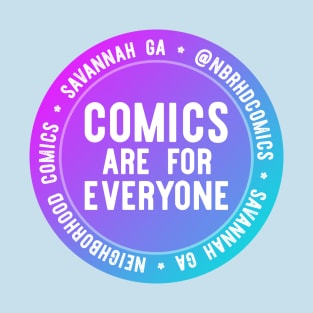 Comics are for Everyone T-Shirt