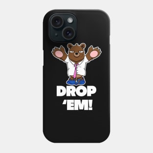 I won't eat you! - Drop 'em Phone Case