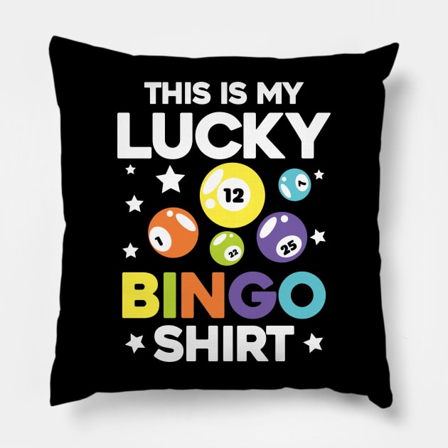 This is My Lucky Bingo Shirt Pillow by AngelBeez29