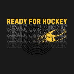 Ready for Hockey T-Shirt