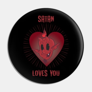 Satan Loves You Pin