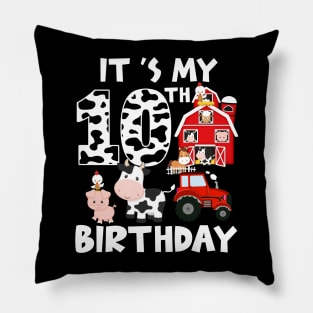 Farm Animals 10 Year Old It's My 10th Birthday Party Bday Girl Pillow