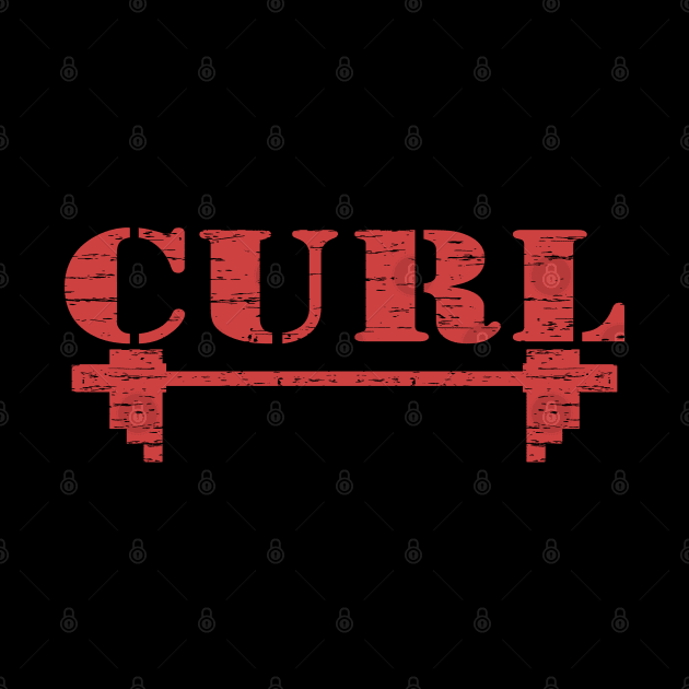 Curl, Bodybuilding, Motivational, Inspirational, Typography, Aesthetic Text, Minimalistic by ebayson74@gmail.com