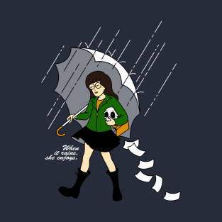 When it Rains, She enjoys T-Shirt