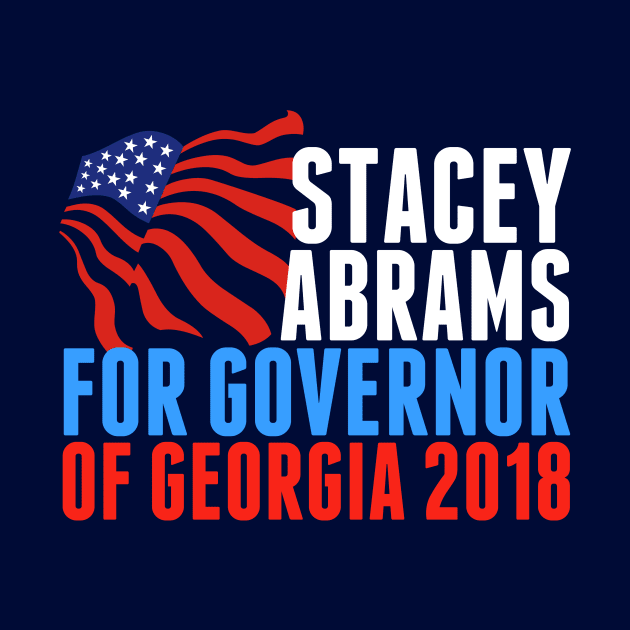 Stacey Abrams for Governor of Georgia 2018 by epiclovedesigns